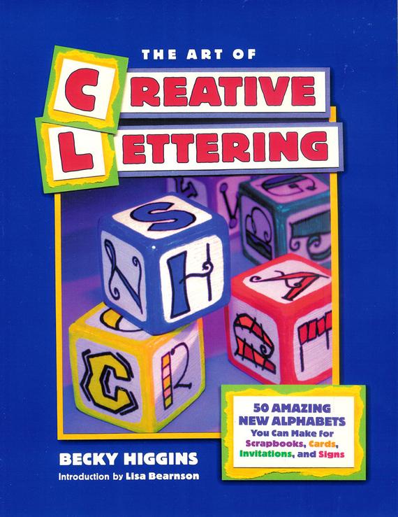 Book cover: The Art of Creative Lettering