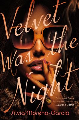 Velvet Was the Night Book Cover Image