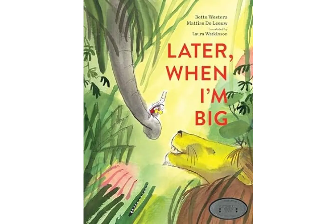 Cover of Later When I'm Big