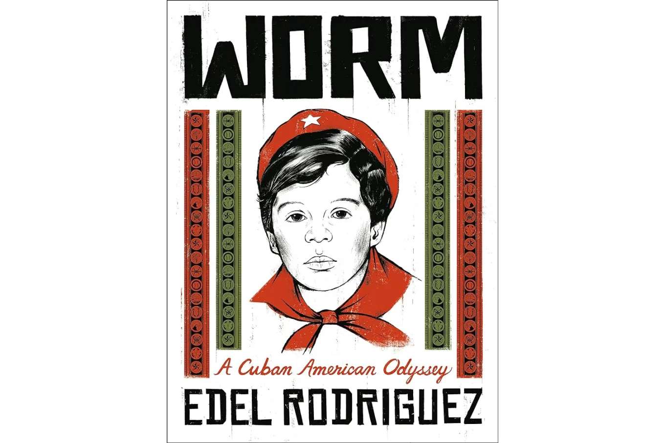 Cover of Worm A Cuban American Odyssey