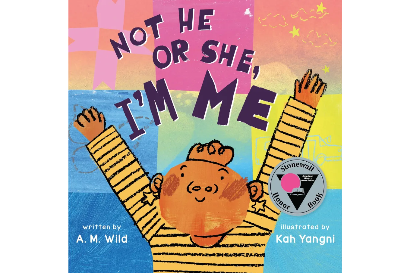 Cover of not he or she, I'm me
