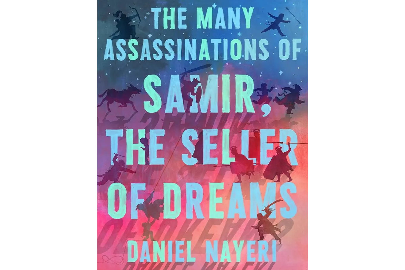 Cover of The Many Assassinations of Samir, The Seller of Dreams